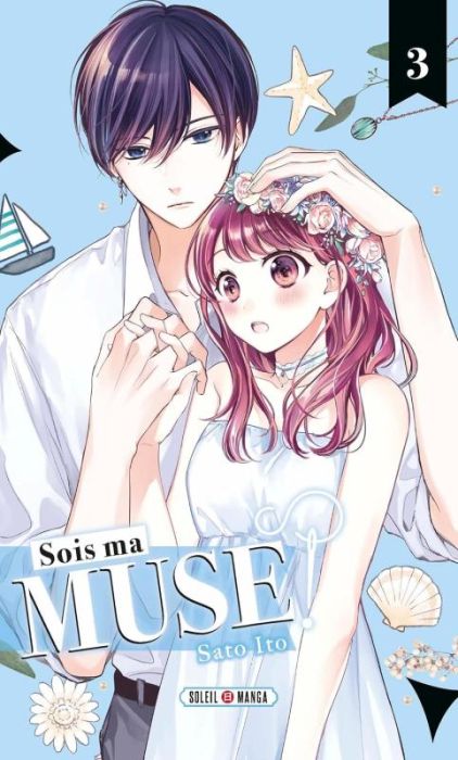 Emprunter Sois ma muse ! Tome 3 livre