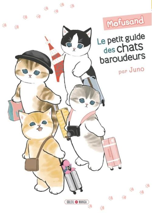 Emprunter Mofusand. Le Petit Guide des Chats Baroudeurs  livre