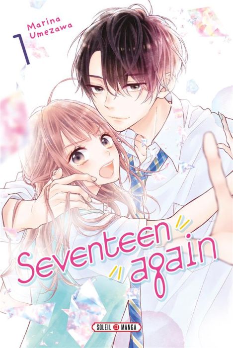 Emprunter Seventeen again Tome 1 livre