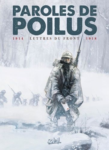 Emprunter Paroles de poilus. Lettres du front, 1914-1918 livre