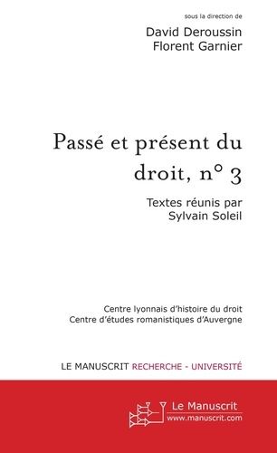 Emprunter Passé et présent du droit, n° 3. L'ordalie : modalités et rationalités d'une épreuve judiciaire livre