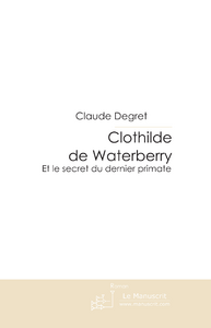 Emprunter Clothilde de waterberry livre