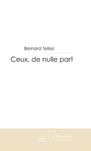 Emprunter Ceux, de nulle part livre