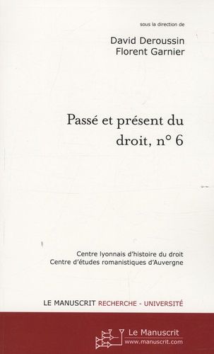 Emprunter Passé et présent du droit, n° 6. Compilations et codifications juridiques, Tome 3, Les codifications livre