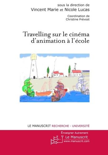 Emprunter Travelling sur le cinéma d'animation à l'école livre