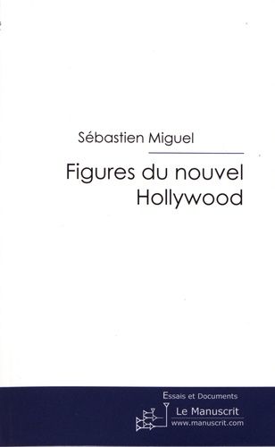 Emprunter Figures du Nouvel Hollywood livre