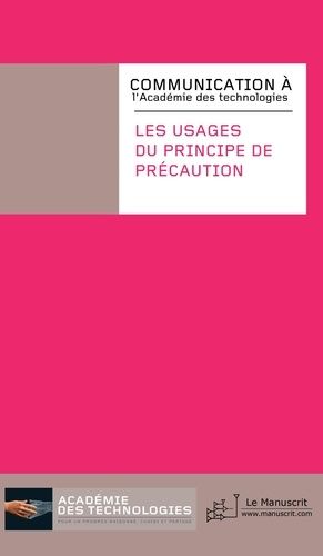 Emprunter Les usages du principe de précaution livre