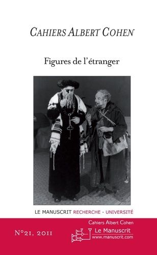 Emprunter Cahiers Albert Cohen N° 21 : Figures de l'étranger livre