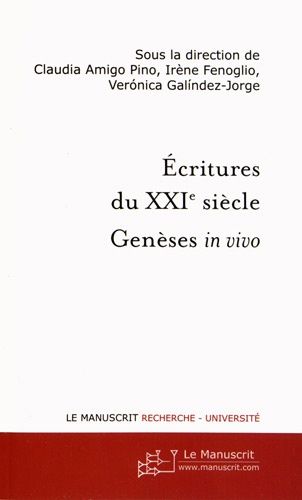 Emprunter Ecritures du XXIe siècle. Genèses in vivo livre