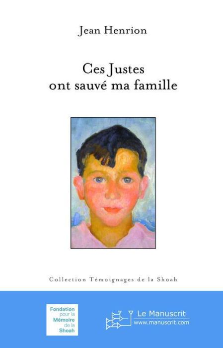 Emprunter Ces Justes ont sauvé ma famille livre