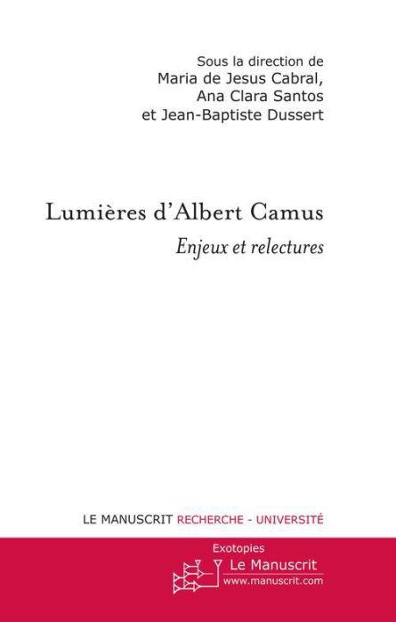 Emprunter Lumières d'Albert Camus. Enjeux et relectures livre