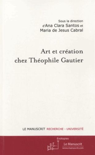 Emprunter Art et création chez Théophile Gautier livre