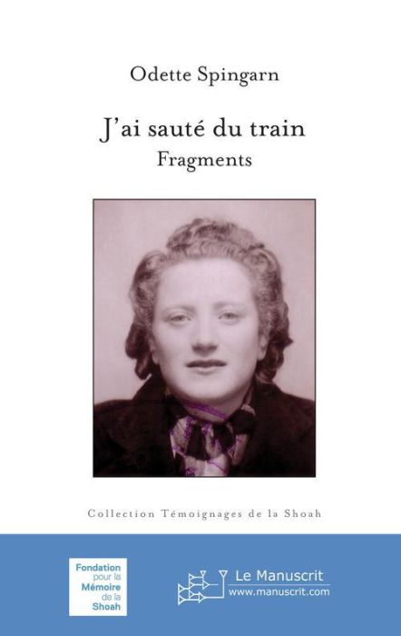 Emprunter J'ai sauté du train. Fragments livre