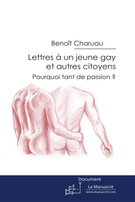 Emprunter Lettres à un jeune gay et autres citoyens livre