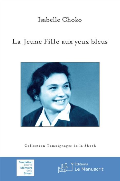 Emprunter La jeune fille aux yeux bleus livre