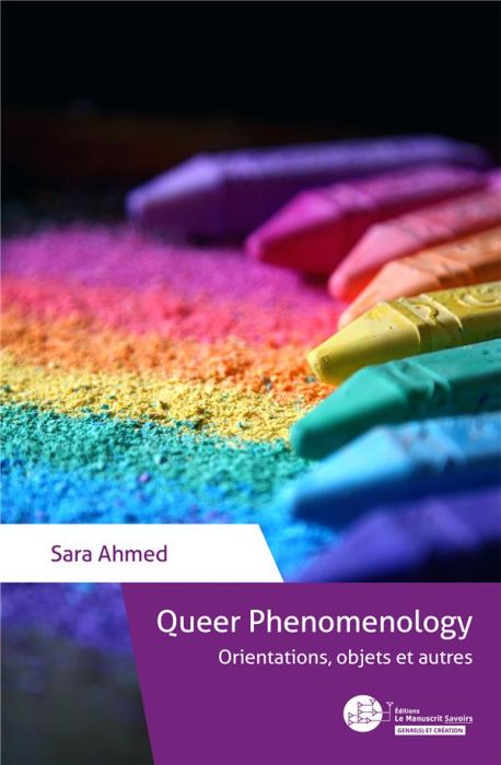 Emprunter Queer Phenomenology. Orientations, objets et autres livre