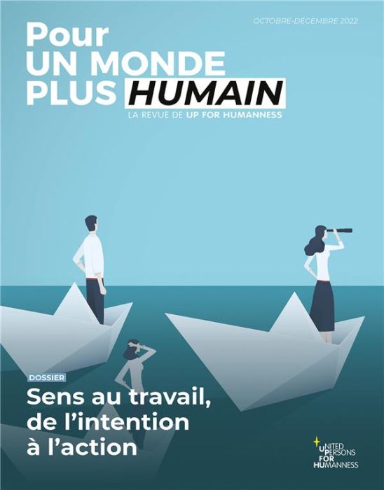 Emprunter Pour un monde plus humain #8 - Sens au travail, de l'intention à l'action livre