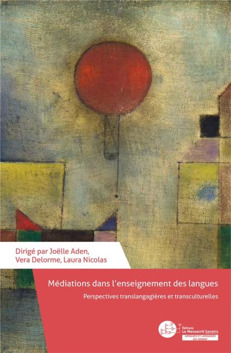 Emprunter Médiations dans l'enseignement des langues. Perspectives translangagières et transculturelles, Texte livre