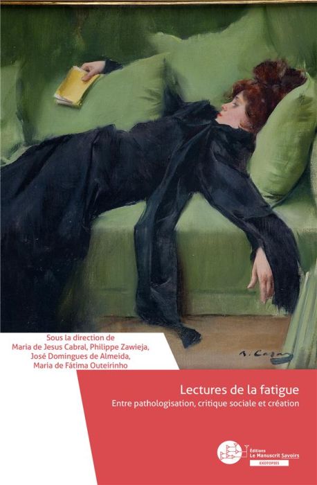 Emprunter Lectures de la fatigue. Entre pathologisation, critique sociale et créations artistiques livre