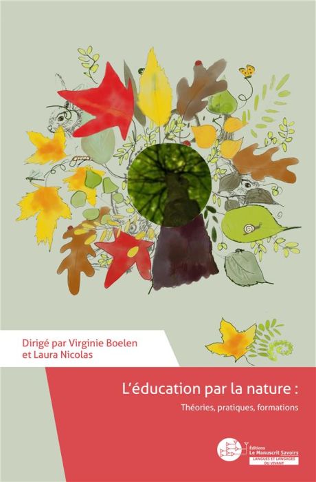 Emprunter L'éducation par la nature. Théories, pratiques, formations livre