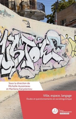 Emprunter Ville, espace, langage. Etudes et questionnements en sociolinguistique livre