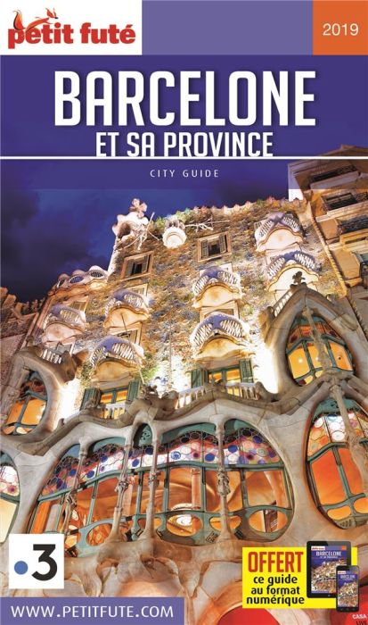 Emprunter Petit Futé Barcelone et sa province. Edition 2019. Avec 1 Plan détachable livre