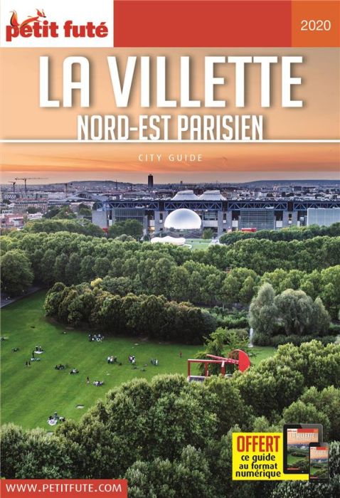 Emprunter La Villette. Nord-est parisien, Edition 2020 livre