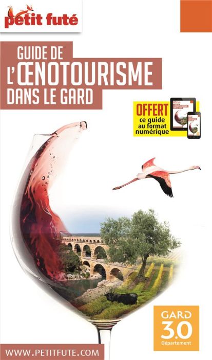 Emprunter Petit Futé Oenotourisme dans le Gard. Edition 2020 livre