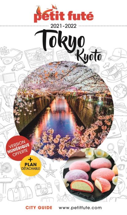 Emprunter Petit Futé Tokyo Kyoto. Edition 2021-2022. Avec 1 Plan détachable livre