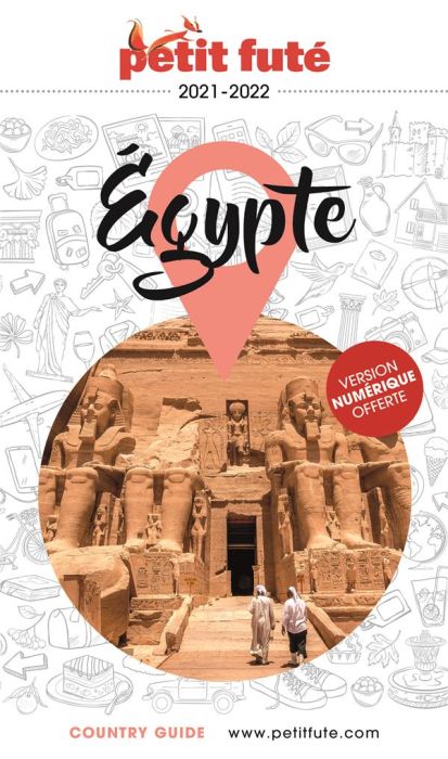 Emprunter Petit Futé Egypte. Edition 2021-2022 livre