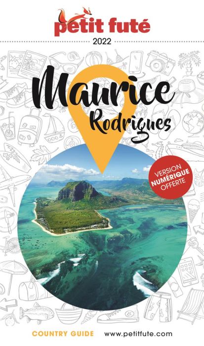 Emprunter Petit Futé Maurice Rodrigues. Edition 2022 livre