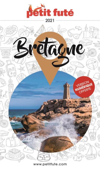 Emprunter Petit Futé Bretagne. Edition 2021 livre