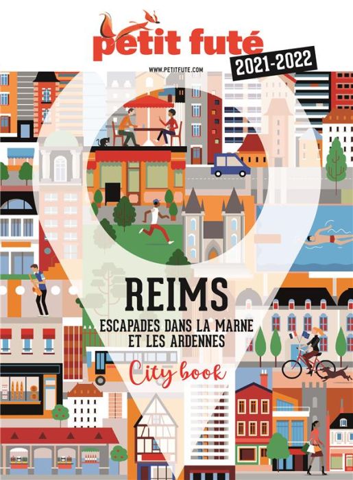 Emprunter Reims. Escapades dans la Marne et les Ardennes, Edition 2021-2022 livre