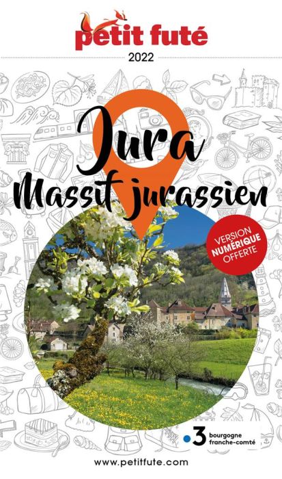 Emprunter Petit Futé Jura. Massif Jurassien, Edition 2022 livre