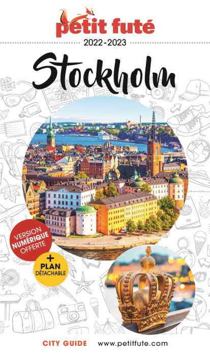 Emprunter Petit Futé Stockholm. Edition 2022-2023. Avec 1 Plan détachable livre