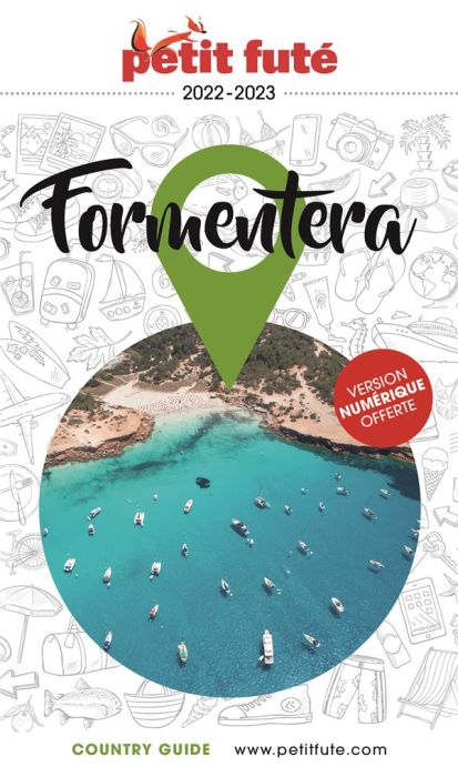 Emprunter Petit Futé Formentera. Edition 2022-2023 livre