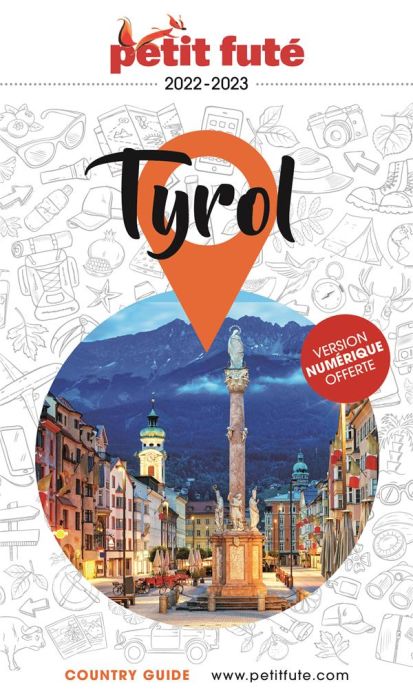 Emprunter Petit Futé Tyrol. Edition 2022-2023 livre