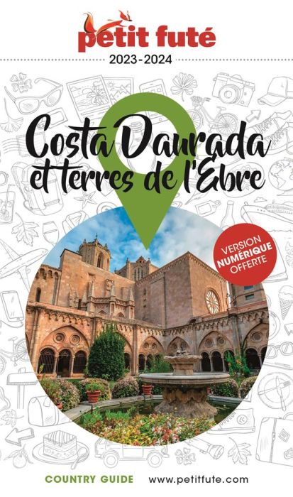 Emprunter Costa Daurada et Terres de l'Ebre. Edition 2023-2024 livre