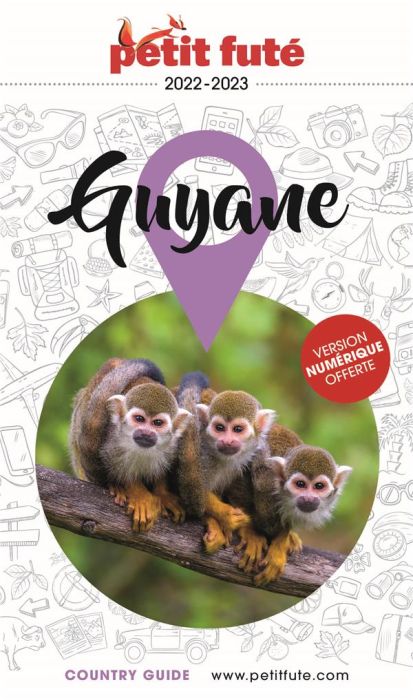 Emprunter Petit Futé Guyane. Edition 2023 livre