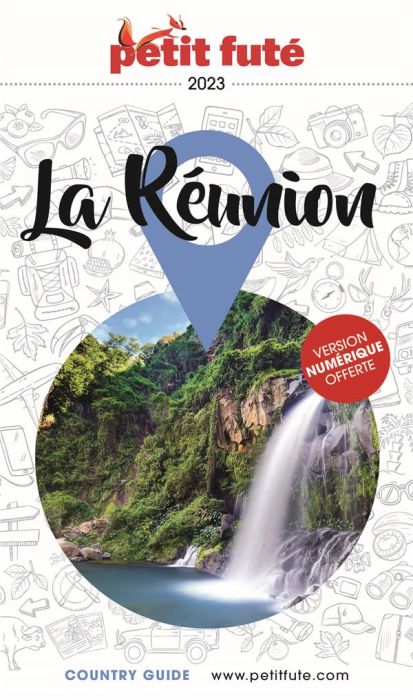 Emprunter Petit Futé La Réunion. Edition 2023 livre