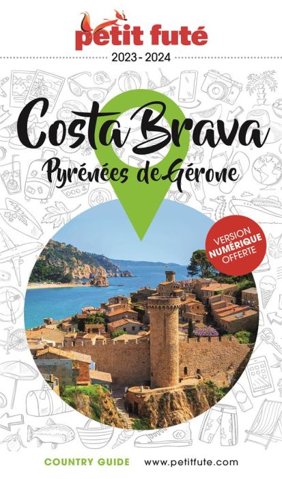 Emprunter Petit Futé Costa Brava. Pyrénées de Gérone, Edition 2023-2024 livre