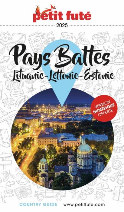 Emprunter Petit Futé Pays Baltes. Lituanie, Lettonie, Estonie, Edition 2025-2026 livre