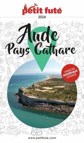 Emprunter Petit Futé Aude - Pays Cathare. Edition 2024 livre