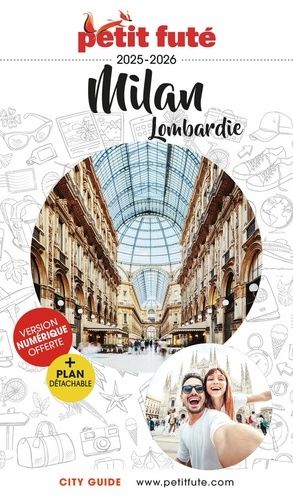 Emprunter Petit Futé Milan - Lombardie. Edition 2025 livre