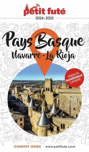 Emprunter Petit Futé Pays Basque. Navarre - La Rioja, Edition 2024-2025 livre