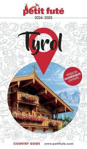 Emprunter Petit Futé Tyrol. Edition 2024-2025 livre