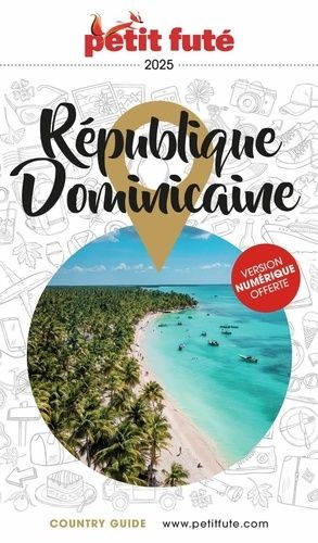 Emprunter Petit Futé République Dominicaine. Edition 2025 livre