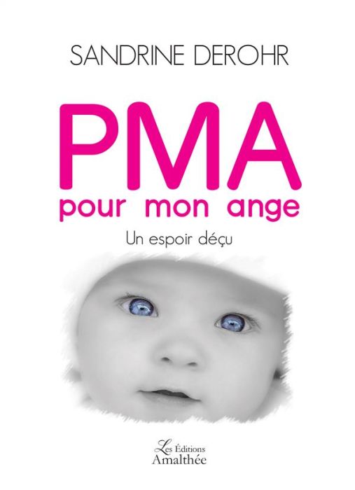 Emprunter PMA POUR MON ANGE livre