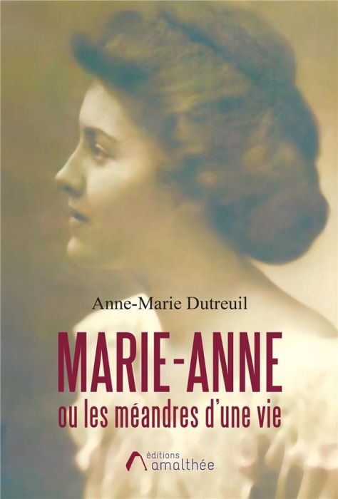 Emprunter Marie-Anne ou les méandres d'une vie livre