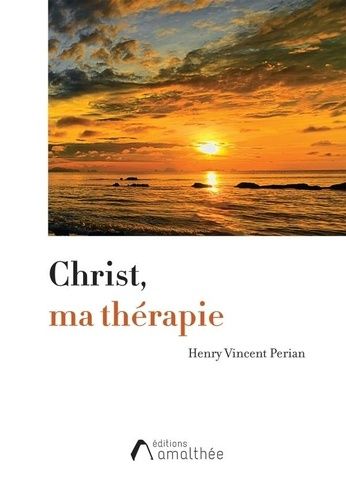 Emprunter Christ, ma thérapie livre